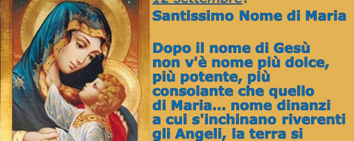 Buon Onomastico Maria Oggi 12 Settembre Gif E Immagini Di Auguri Da Inviare Via Social Notizie Audaci