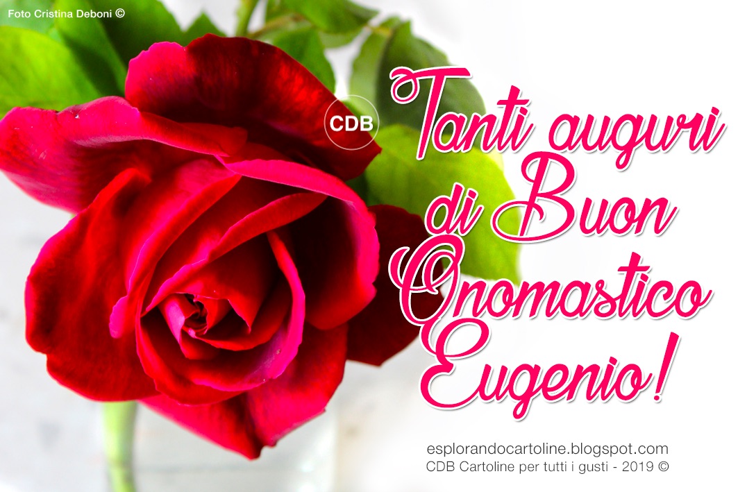 Buon onomastico Eugenio oggi 30 dicembre: immagini di ... Buon onomastico Eugenio oggi 30 dicembre: immagini di ...