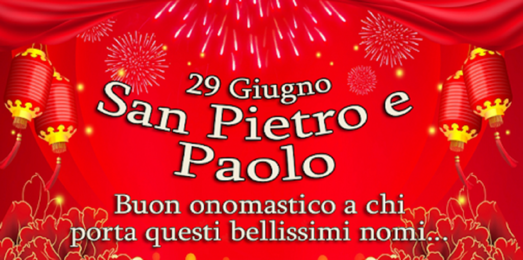Buon onomastico Pietro e Paolo: 10 frasi di auguri da condividere su WhatsApp e social Buon onomastico Pietro e Paolo: 10 frasi di auguri da condividere su WhatsApp e social