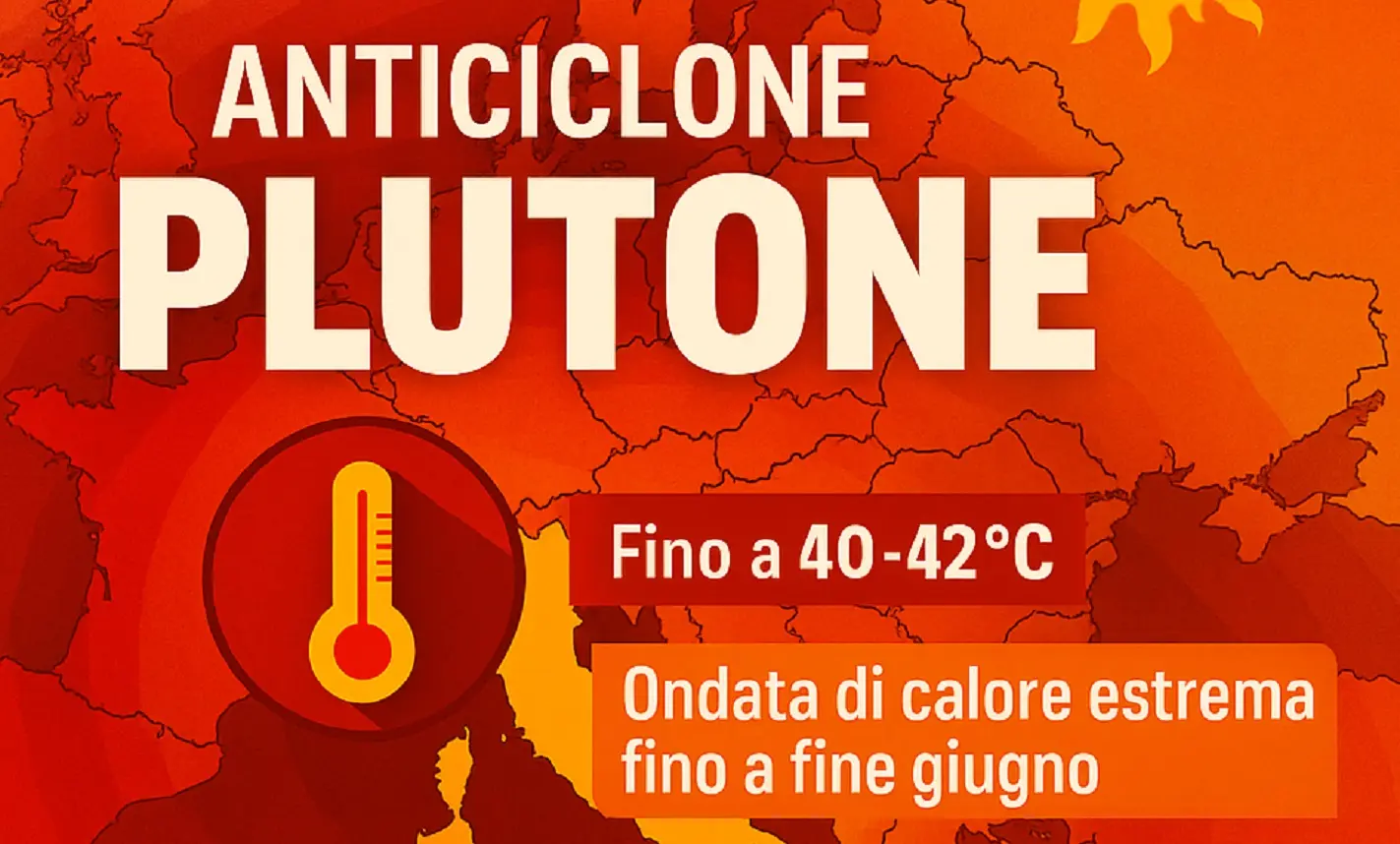 Si annunciano giorni roventi in Italia per l'anticiclone Plutone