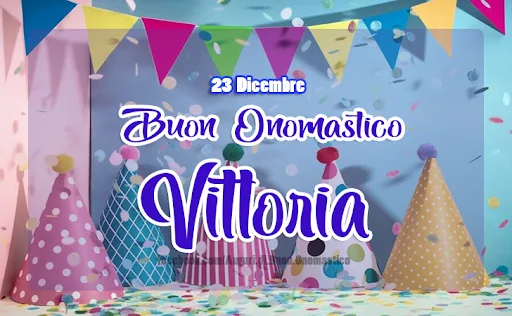 Tanti auguri Vittoria